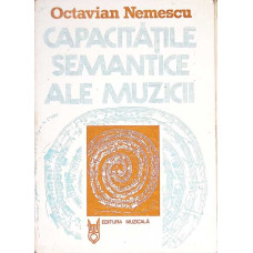 CAPACITATILE SEMANTICE ALE MUZICII