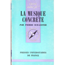 LA MUSIQUE CONCRETE