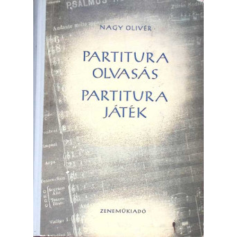 PARTITURA OLVASAS. PARTITURA JATEK