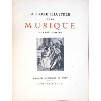 HISTOIRE ILLUSTREE DE LA MUSIQUE