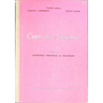 CURS DE ARMONIE PARTEA 1: ACORDURILE PRINCIPALE SI SECUNDARE