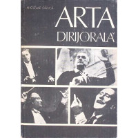 ARTA DIRIJORALA. TEHNICA DIRIJORALA
