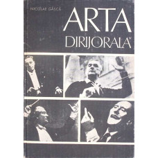 ARTA DIRIJORALA. TEHNICA DIRIJORALA