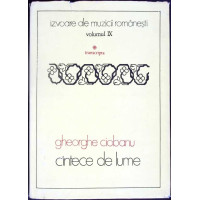 CANTECE DE LUME - SECOLELE XVIII-XIX