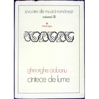 CANTECE DE LUME - SECOLELE XVIII-XIX