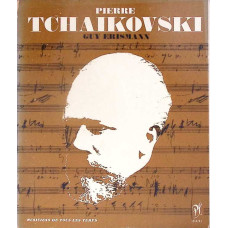 PIERRE TCHAIKOVSKI 