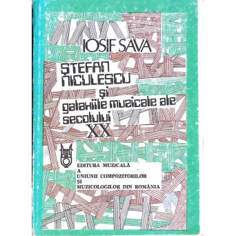 STEFAN NICULESCU SI GALAXIILE MUZICALE ALE SECOLULUI XX