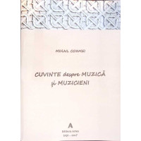 CUVINTE DESPRE MUZICA SI MUZICIENI