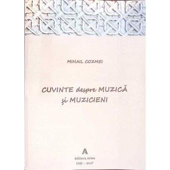 CUVINTE DESPRE MUZICA SI MUZICIENI
