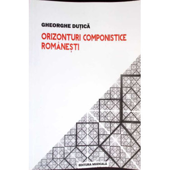 ORIZONTURI COMPONISTICE ROMANESTI