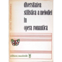 DIVERSITATEA STILISTICA A MELODIEI IN OPERA ROMANTICA