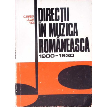 DIRECTII IN MUZICA ROMANEASCA 1900-1930