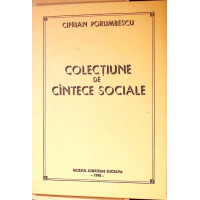 COLECTIUNE DE CANTECE SOCIALE (CANTECE PE PARTITURI) COLECTIUNE DE CANTECE SOCIALE (CANTECE PE PARTITURI)