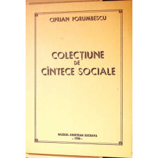 COLECTIUNE DE CANTECE SOCIALE (CANTECE PE PARTITURI)