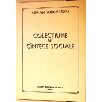 COLECTIUNE DE CANTECE SOCIALE (CANTECE PE PARTITURI)