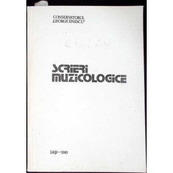 SCRIERI MUZICOLOGICE
