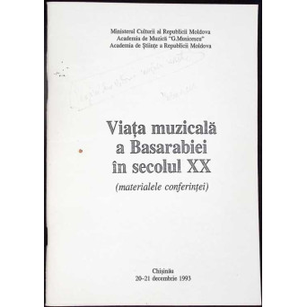 VIATA MUZICALA A BASARABIEI IN SECOLUL XX