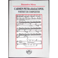 CARMEN PETRA BASACOPOL - PORTRET DE COMPOZITOR