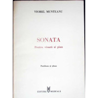 SONATA PENTRU VIOARA SI PIAN - PARTITURA SI STIMA (CU DEDICATIA AUTORULUI)