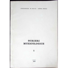 SCRIERI MUZICOLOGICE VOL.1