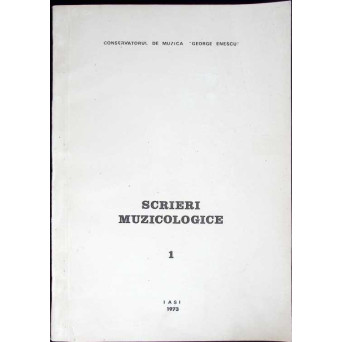 SCRIERI MUZICOLOGICE VOL.1