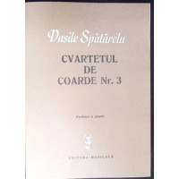 CVARTETUL DE COARDE NR.3 - PARTITURA SI STIMELE (CU DEDICATIA AUTORULUI)