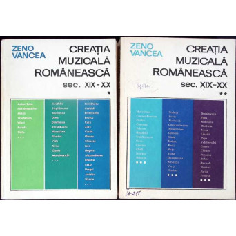 CREATIA MUZICALA ROMANEASCA SEC. XIX-XX VOL.1-2