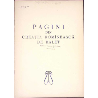 PAGINI DIN CREATIA ROMANEASCA DE BALET