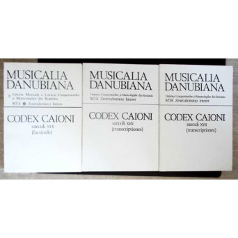MUSICALIA DANUBIANA, CODEX CAIONI SAECULI XVII VOL.1-3 FACSIMILE, TRANSCRIPTIONES VOL.1-2