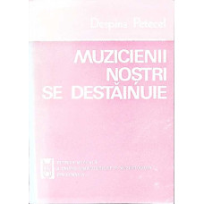 MUZICIENII NOSTRI SE DESTAINUIE VOL.2