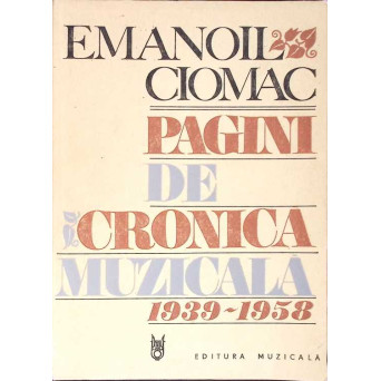 PAGINI DE CRONICA MUZICALA 1939-1958