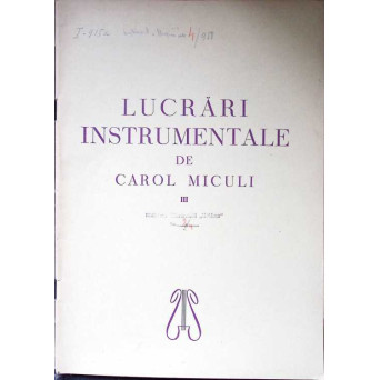 LUCRARI INSTRUMENTALE VOL.III