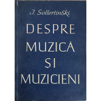 DESPRE MUZICA SI MUZICIENI