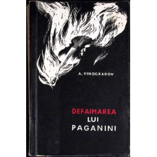 DEFAIMAREA LUI PAGANINI