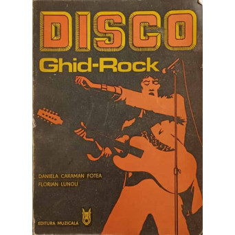 DISCO GHID ROCK