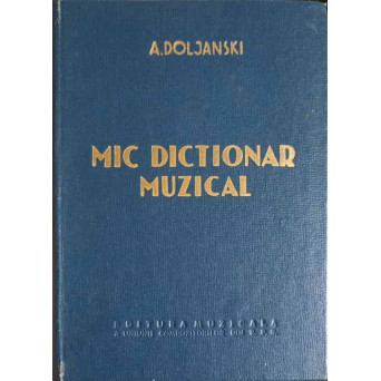 MIC DICTIONAR MUZICAL