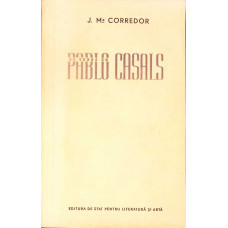 DE VORBA CU PABLO CASALS