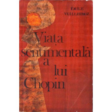 VIATA SENTIMENTALA A LUI CHOPIN