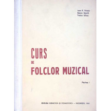 CURS DE FOLCLOR MUZICAL PARTEA I
