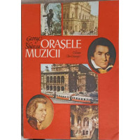 ORASELE MUZICII