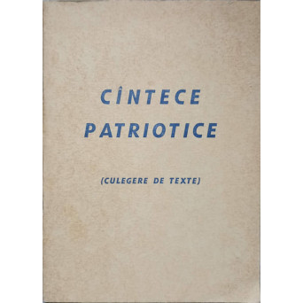 CANTECE PATRIOTICE