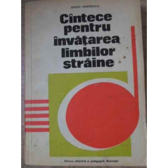 CANTECE PENTRU INVATAREA LIMBILOR STRAINE