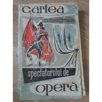 CARTEA SPECTATORULUI DE OPERA