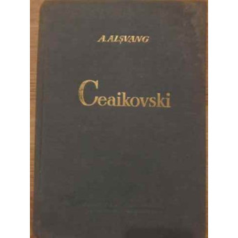 P.I. CEAIKOVSKI