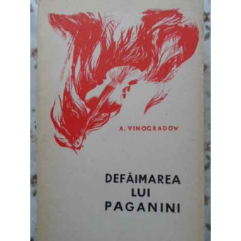 DEFAIMAREA LUI PAGANINI