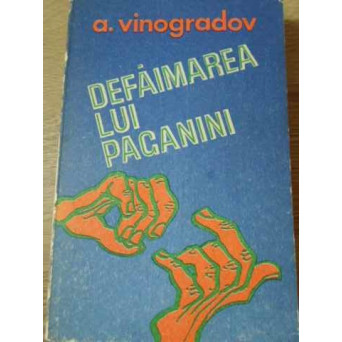 DEFAIMAREA LUI PAGANINI