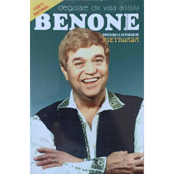 DEGUSTARE DIN VIATA ARTISTULUI BENONE SINULESCU