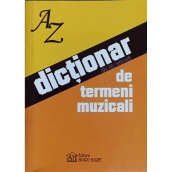 DICTIONAR DE UZ CURENT DE TERMENI MUZICALI