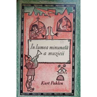 IN LUMEA MINUNATA A MUZICII IN LUMEA MINUNATA A MUZICII