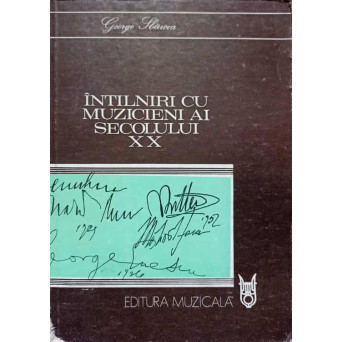 INTALNIRI CU MUZICIENI AI SECOLULUI XX